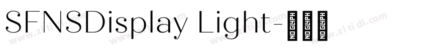 SFNSDisplay Light字体转换 SFNSDisplay Light字体转换